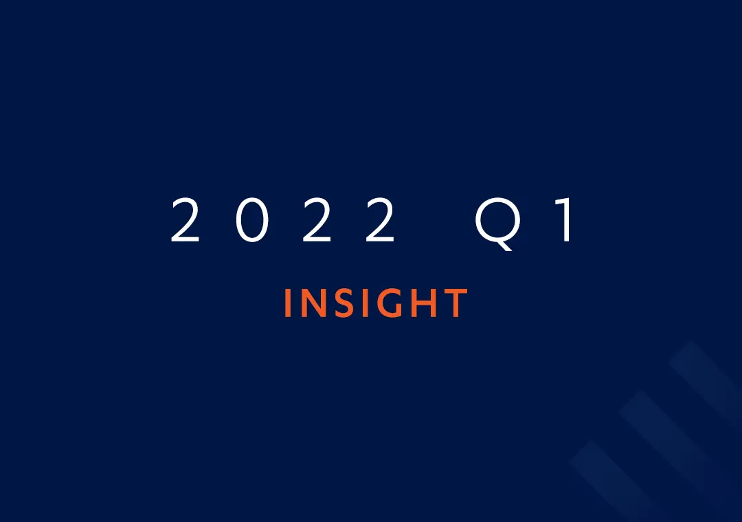 2022 Q1 Insight Report